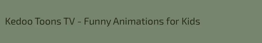 Kedoo Toons TV - Funny Animations for Kids